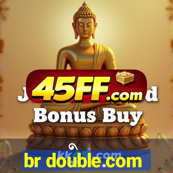 br double.com
